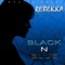 Black 'n' Blue (Radio Mix) - Rebekka lyrics