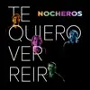 Te Quiero Ver Reír - Single album lyrics, reviews, download