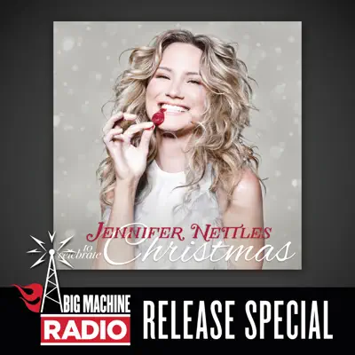 To Celebrate Christmas (Big Machine Radio Release Special) - Jennifer Nettles