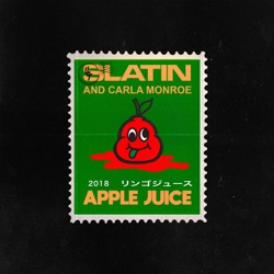 SLATIN - Apple Juice (feat. Carla Monroe)