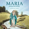 Maria Passa na Frente (Playback das Canções) - EP