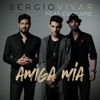 Sergio Vivar - Amiga Mia (feat. Equilivre)