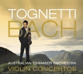 Richard Tognetti & Australian Chamber Orchestra - Violin Concerto No. 1 in A Minor, BWV 1041: 1. Allegro moderato