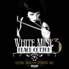 White Mink, Black Cotton, Vol. 3: Electro Swing versus Speakeasy Jazz, 2013
