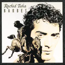 Barbes - Rachid Taha