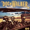 Doc Walker - I'm Gonna Make You Love Me