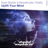 Uplift Your Mind (Eryon Stocker Presents) - Single