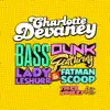 Bass Dunk (The Edit / Tigermonkey Edit) [feat. Fatman Scoop & Lady Leshurr] - Single album lyrics, reviews, download