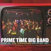 Prime Time Big Band - The Alberta Suite - I the Q.E. Blues (feat. Derek Stoll & Brian Walley)