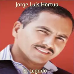 El Legado - EP - Jorge Luis Hortua