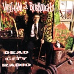 William S. Burroughs - William's Welcome: What Are You Here For?