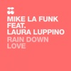 Rain Down Love - Single (feat. Laura Luppino) - Single