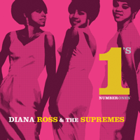 Diana Ross & The Supremes - Diana Ross & The Supremes: The No. 1's artwork