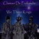 We Three Kings - Clamavi De Profundis