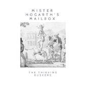 The Thieving Buskers - Mister Hogarth's Mailbox