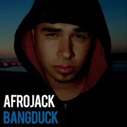 Bangduck - Single - Afrojack