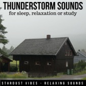 Thunderstorm Sounds for Sleep, Relaxation or Study artwork