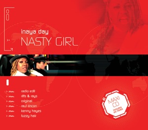 Inaya Day - Nasty Girl (Radio Edit) - 排舞 音樂