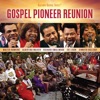 Gospel Pioneer Reunion (Live), 2016