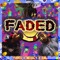 Faded (feat. Nessly & ENL) - Yudes lyrics