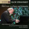 Stravinsky: Music for Piano Solo and Piano & Orchestra album lyrics, reviews, download