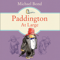 Michael Bond - Paddington At Large artwork