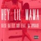 Hey Lil Mama (feat. DJ Upgrade) - Reese Da Fly Guy lyrics