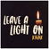 Leave a Light On (Acoustic) - Kaiak