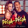 Pega Pega - Single album lyrics, reviews, download