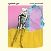 Ages and Ages - Needle and Thread
