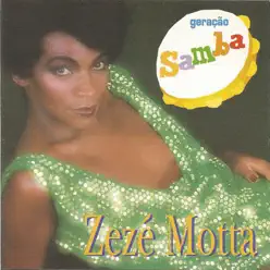 Geração samba - Zezé Motta