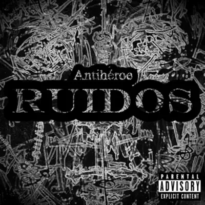 Ruidos - EP - Antihéroe