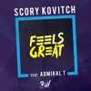 Feels Great (feat. Admiral T) [Radio Edit] - Single