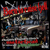 Born to raise hell : A Rockabilly & Psychobilly tribute to Motörhead in memory of Lemmy Kilmister - Multi-interprètes