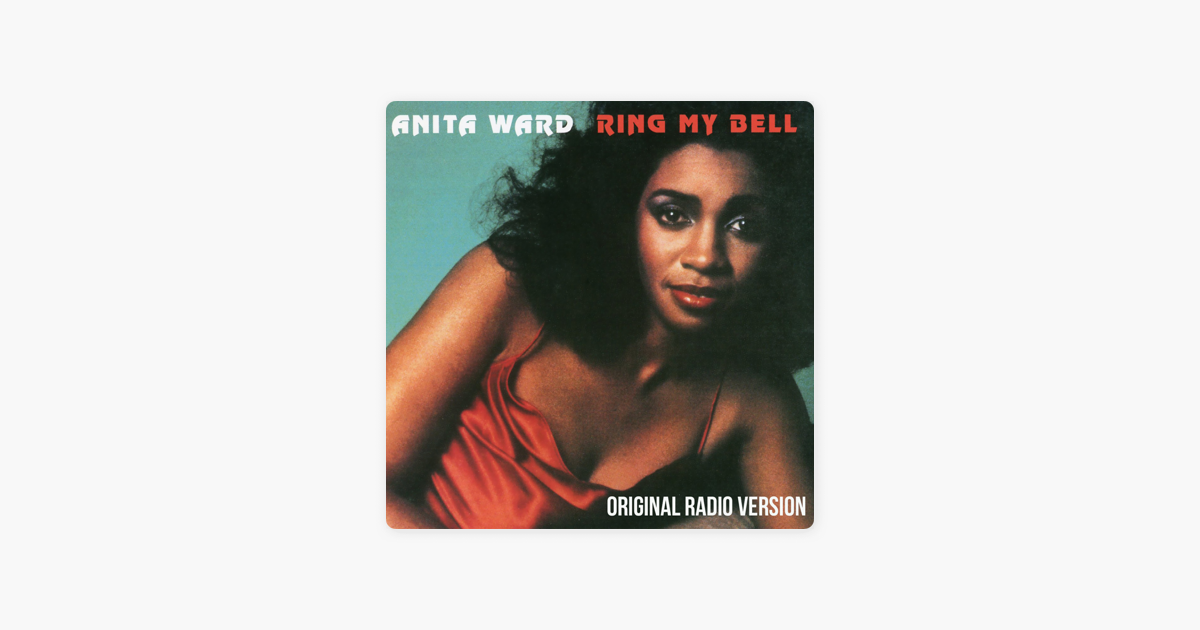 Ring My Bell by Anita Ward.