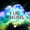 V Like Vivacious - EP