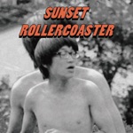 Sunset Rollercoaster - Bomb of Love