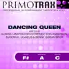 Dancing Queen (Pop Primotrax) [Performance Tracks] - EP album lyrics, reviews, download