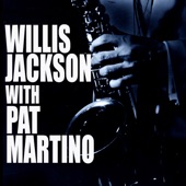Willis Jackson With Pat Martino artwork