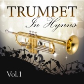 Trumpet In Hymns, Vol. 1 artwork