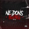 Levelz (feat. Blitz & Mr Traumatik) - NE Dons lyrics