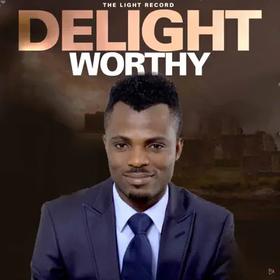 Worthy - EP - Delight