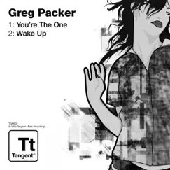 You're the One / Wake Up - Single by Greg Packer album reviews, ratings, credits