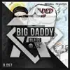 Stream & download Big Daddy - Single