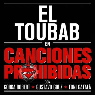 Canciones Prohibidas - Single - El Toubab