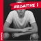 Negative 1 - Duncan lyrics
