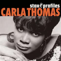 Stax Profiles: Carla Thomas - Carla Thomas