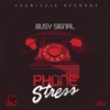 Busy Signal - Phone Stress