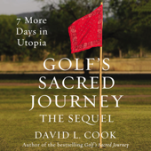 Golf's Sacred Journey, the Sequel - David L. Cook Cover Art