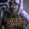 El Favorito De Los Capos - Single album lyrics, reviews, download